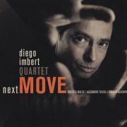 Diego Imbert Quartet - Next Move (2011)