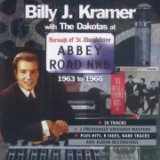 Billy J. Kramer with The Dakotas - At Abbey Road 1963-1966 (1998)