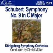 The Königsberg Symphony Orchestra - Schubert - Symphony No. 9 in C Major (2024)