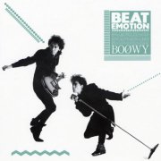BOØWY - Beat Emotion (1987)