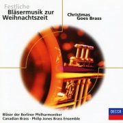 VA - Festliche Bläsermusik zur Weihnacht: Christmas goes Brass (2002)