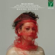 Marina Notaro - Sormani, Colombo Taccani, Sciortino, Marazia: Maschere, Contemporary Music for Saxophone (2021)