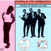 Patty & The Emblems - Mixed-Up, Shook-Up Girl (2006)