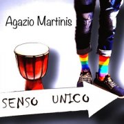 Agazio Martinis - Senso unico (2024)