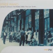 Various Artists - Saga Jazz: Stride Piano (James P. Johnson, Fats Waller, Willie The Lion Smith) (2003)