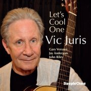 Vic Juris - Let's Cool One (2020)