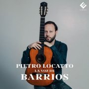 Pietro Locatto - La voz de Barrios (2026) [Hi-Res]