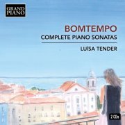 Luisa Tender - Bomtempo: Complete Piano Sonatas (2019) [Hi-Res]