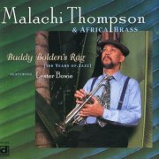 Malachi Thompson & Africa Brass - Buddy Bolden's Rag (1995)