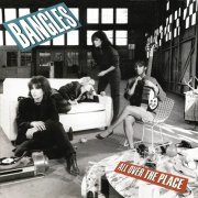 The Bangles - All Over the Place (Expanded Edition) (2010)