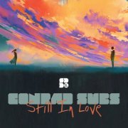 Conrad Subs - Still In Love (2019) FLAC