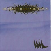 Nil - Quarante Jours Sur Le Sinai (2002)