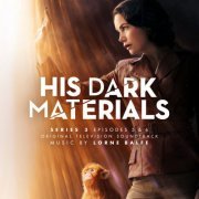 Lorne Balfe - His Dark Materials Series 3: Episodes 5 & 6 (2022)