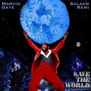 Marvin Gaye - Save The World Remix Suite (2021) [Hi-Res]