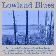 Lowland Blues - Lowland Blues (2025) [Hi-Res]