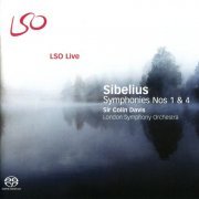 Sir Colin Davis (London Symphony Orchestra) - Sibelius Symphonies Nos 1 & 4 (2008) [SACD]