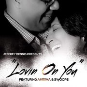 Jeffrey Dennis - Lovin On You (2019)