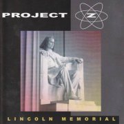 Project Z - Lincoln Memorial (2005)