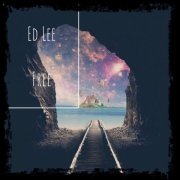 Ed Lee - Free (2019)