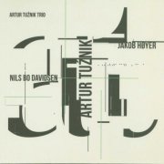 Artur Tuznik Trio - Artur Tuźnik Trio (2016)