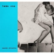 Sarah Streitz - Take One (2015)