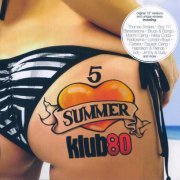 VA - Summer Klub80 Volume 5 [2CD] (2011) CD-Rip