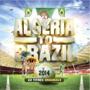 Algeria to Brazil (22 titres originaux) (2014)