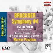 Bruckner Orchester Linz, ORF Vienna Radio Symphony Orchestra, Markus Poschner - Bruckner: Symphony No. 4 in E-Flat Major, WAB 104 "Romantic" (2nd Version) (2022) [Hi-Res]