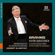 Bavarian Radio Symphony Orchestra and Herbert Blomstedt - Brahms: Variationen über ein Thema von Joseph Haydn and extracts from the rehearsal (2026) [Hi-Res]