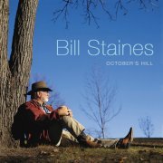 Bill Staines - October’s Hill (2000)