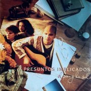 Presuntos Implicados - El Pan Y La Sal (1994)