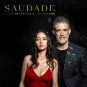 Lucia Micarelli - Saudade (2023)