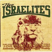 The Israelites - Holy Of Holies (2010) FLAC