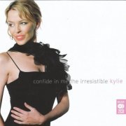 Kylie Minogue - Confide In Me: The Irresistible Kylie (2007) [2CD]