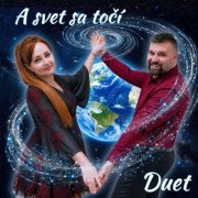 Duet - A svet sa točí (2026)