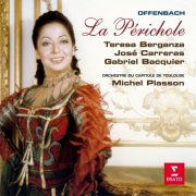 Teresa Berganza, Gabriel Bacquier, José Carreras, Orchestre du Capitole de Toulouse & Michel Plasson - Offenbach: La Périchole (2024)