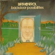 Birth Control - Backdoor Possibilities (1976/2002)