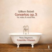 Anna Stegmann, Ensemble Odyssee - William Babell: Concertos Op. 3 (2016)