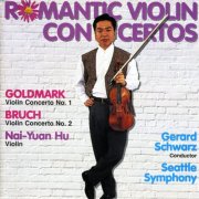 Nai-Yuan Hu, Seattle Symphony, Gerard Schwarz - Romantic Violin Concertos (1995)