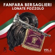 FANFARA BERSAGLIERI LONATE POZZOLO - Fanfara Bersaglieri Lonate Pozzolo, Vol. 2 (Remastered) (2026) Hi-Res