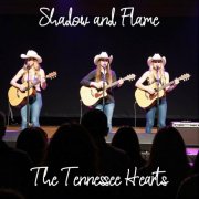 The Tennessee Hearts - Shadow And Flame (2025) Hi-Res