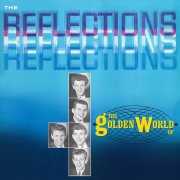 The Reflections - The Golden World Of (2025)