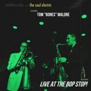 Matthew Alec and The Soul Electric - Live at the Bop Stop! (2022) Hi Res