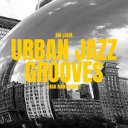 Ergo Montserrat & Kai Lucia - Urban Jazz Grooves (2023) Hi Res