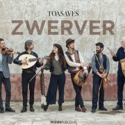 Toasaves - Zwerver (2022) Hi-Res