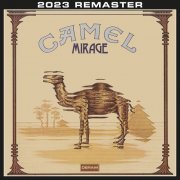 Camel - Mirage (2023 Remastered & Expanded Edition) (1974)