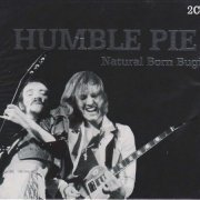 Humble Pie - Natural Born Bugie (Reissue) (2003)