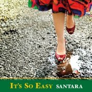 Santara - It's So Easy (2009)