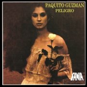 Paquito Guzman – Peligro (1978)