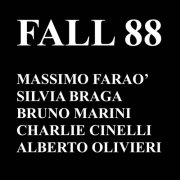 Silvia Braga, Massimo Faraò - Fall 88 (2021)